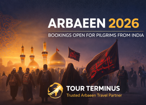 Arbaeen Ziyarat 2026 – Flexible Booking Options Available