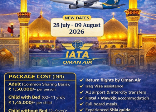 Arbaeen Ziyarat 2026 Package Budget from India – Youm-e-Arbaeen Special